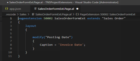 How to change Caption or Name of existing Field in D365 BC 1 field of sales order change to invoice date in business central