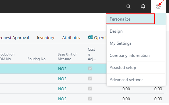 Restore and Change in Pages by using Personalize in BC D365 3 click on gear icon and select personalize in bc d365