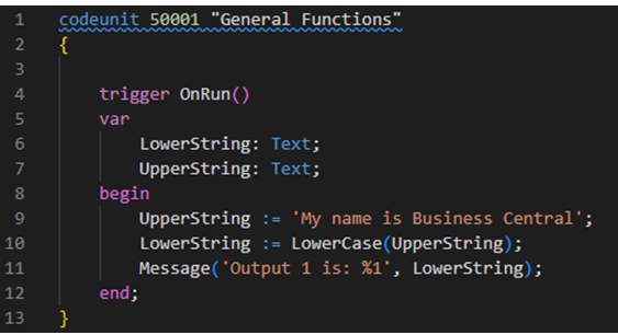 How to Convert Uppercase Alphabets into Lowercase by using LOWERCASE Function in BC D365 1 LOWERCASE Function in BC D365