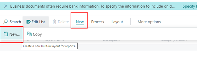 How to Modify the Existing Report Layout in D365 BC 3 click on new button in custom layout d365 bc