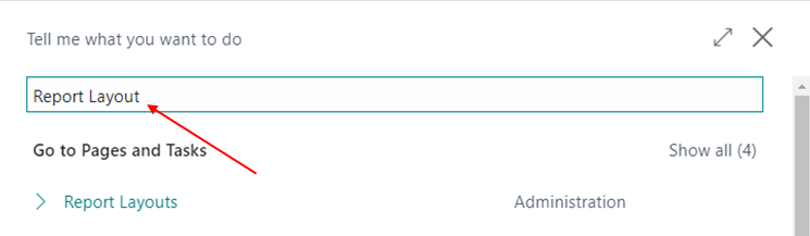 How to Modify the Existing Report Layout in D365 BC 11 search report layout in d365 bc