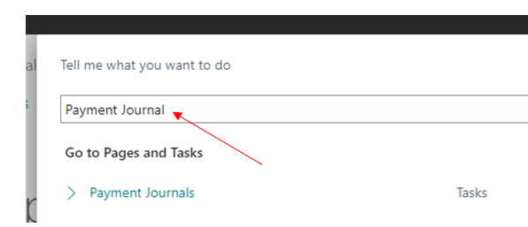 How to Create a Payment Journal in Business Central 1 Search Payment Journal in D365 BC