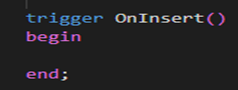 Table Object Triggers Overview in D365 BC 1 OnInsert() business central