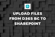 How to Upload Files from D365 BC to SharePoint 